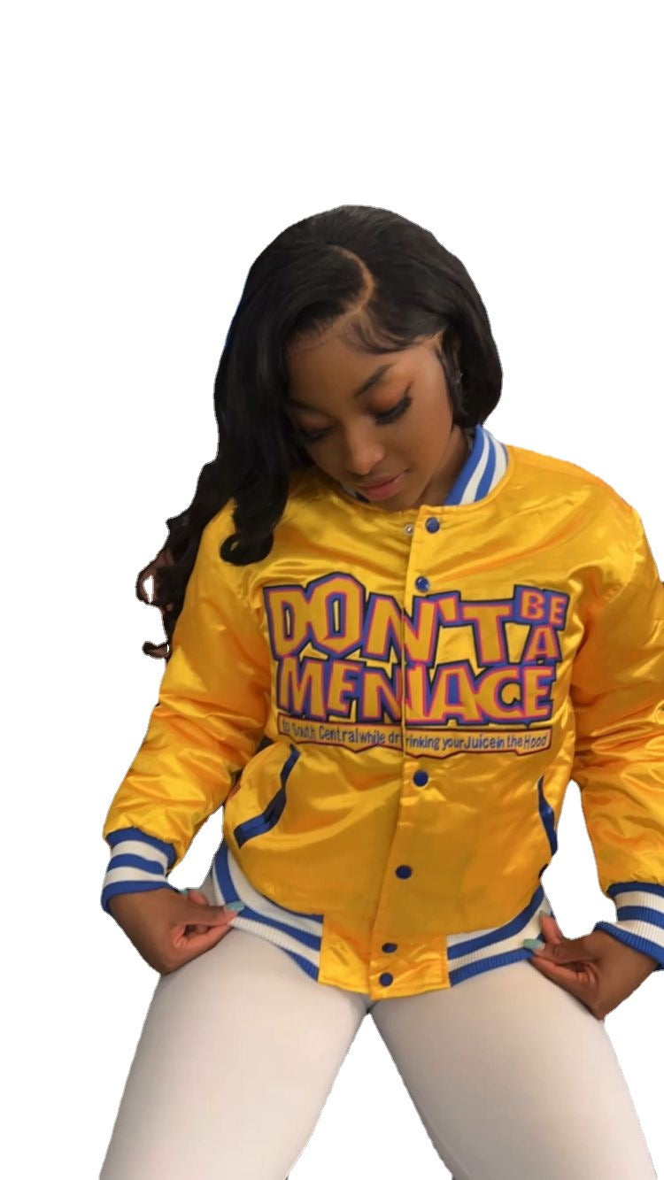 Classic Don’t be a menace Jacket